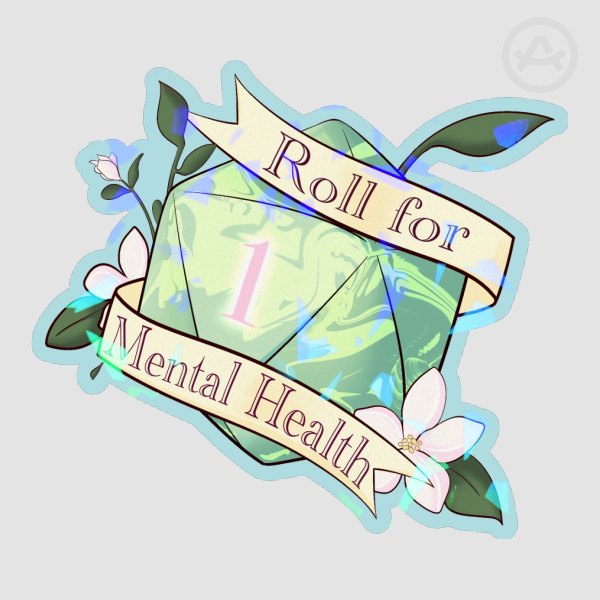 "Roll for Mental Health" D20 Sticker