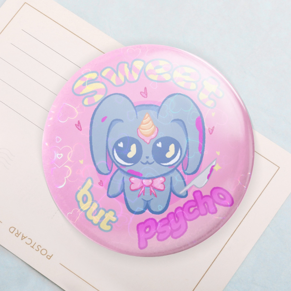 Sweet but psycho ||ButtonPin