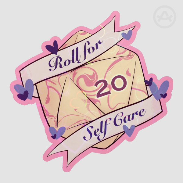 "Roll for Self Care" D20 Sticker