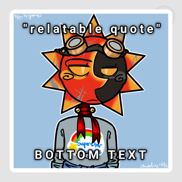 "relatable quote" Abuser Solar Sticker