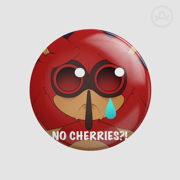 No Cherries!? Button