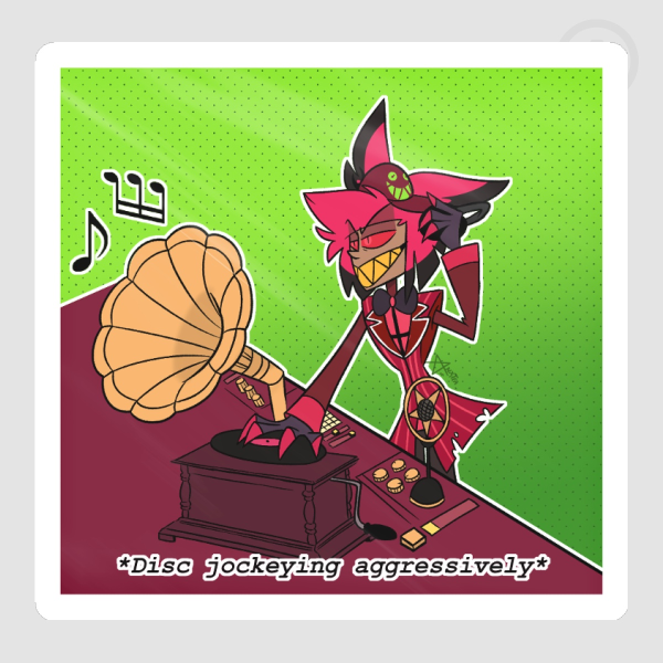 Disc Jockeying Alastor