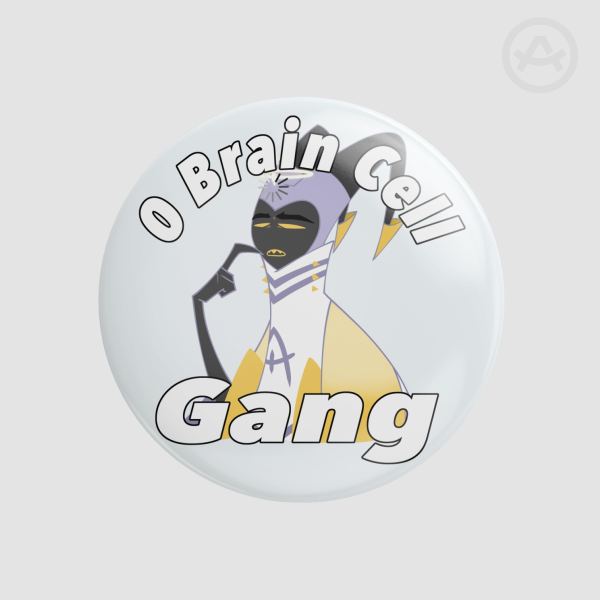 0 Brain Cell Gang Button