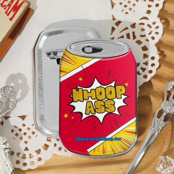 Whoop A$$ V1 Can Shape Metal Badge