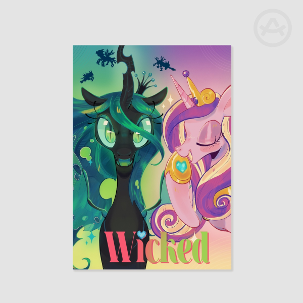 My Little Pony! Princess cadance n Queen Chrysalis Wicked inspired poster!