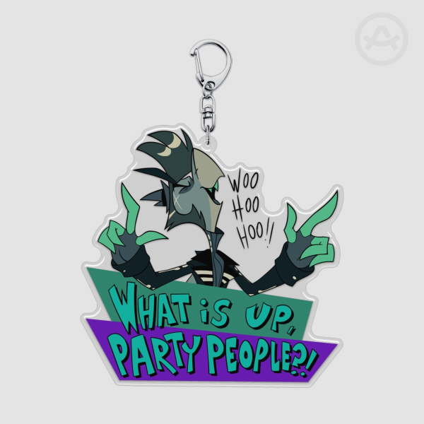 Chaz “What Is Up Party People” - Epoxy Acrylic Keychain