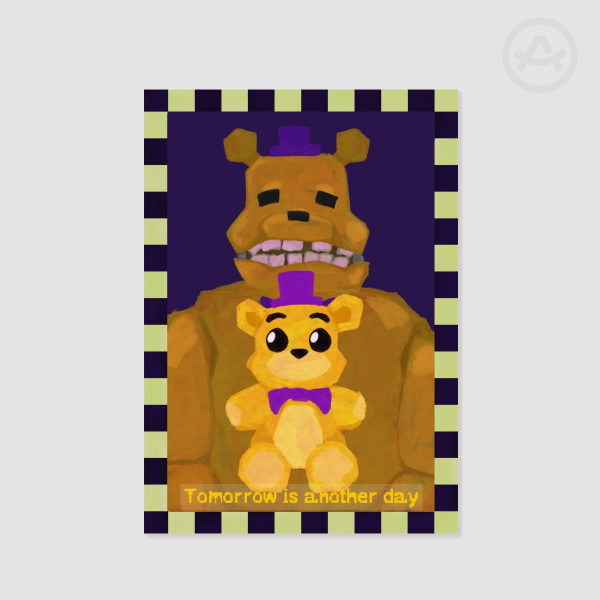 FNAF 4 Poster - Tomorrow is another day