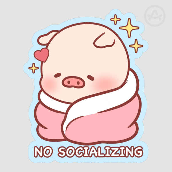 Chimi Pig No Socializing Colored Edge Die Cut Stickers