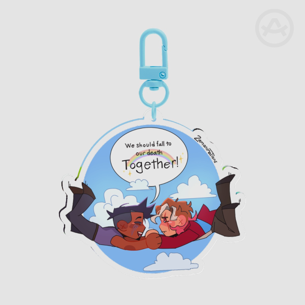 “We should fall to our deaths together!” Keychain