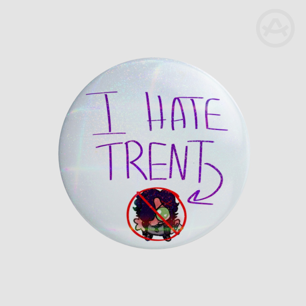 Anti trent badge