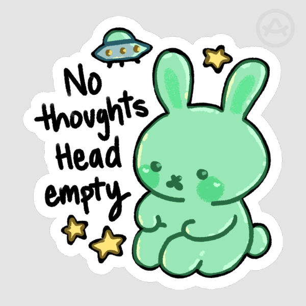 no thoughts head empty - Sticker