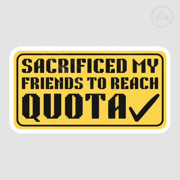 Quota - Lethal Company-Inspired Sticker