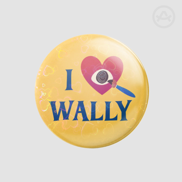 ”I Love Wally” Badge | Welcome Home