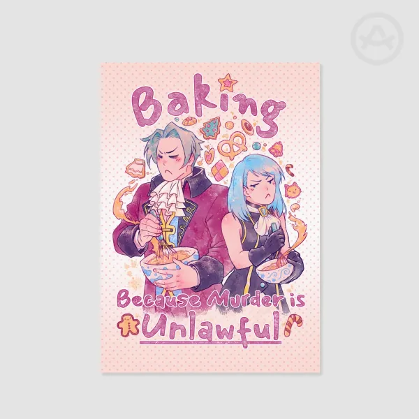 Baking Because Murder is Unlawful - A5 Print