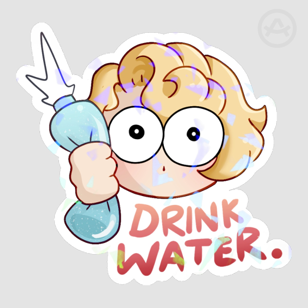 DRINK WATER!! Sticker