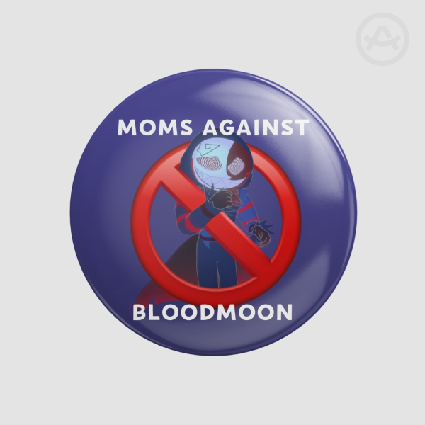 TSAMS | Moms Against Bloodmoon Pin!