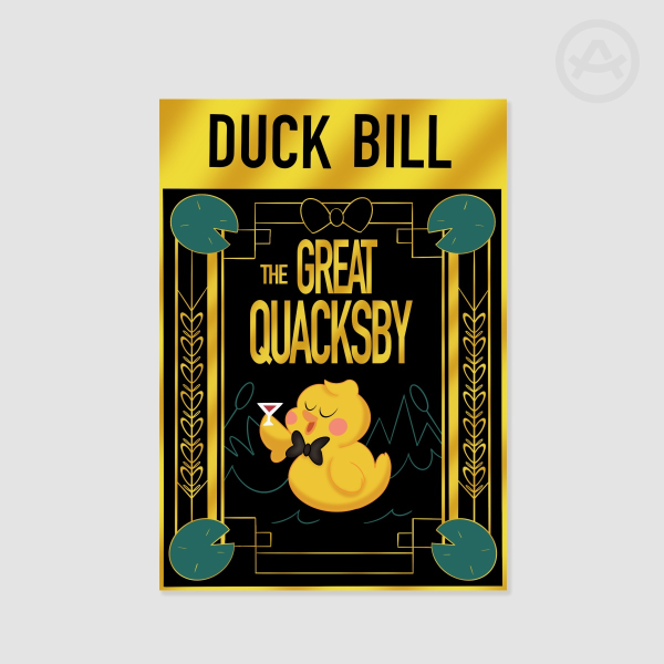 The Great Quacksby Poster Printing