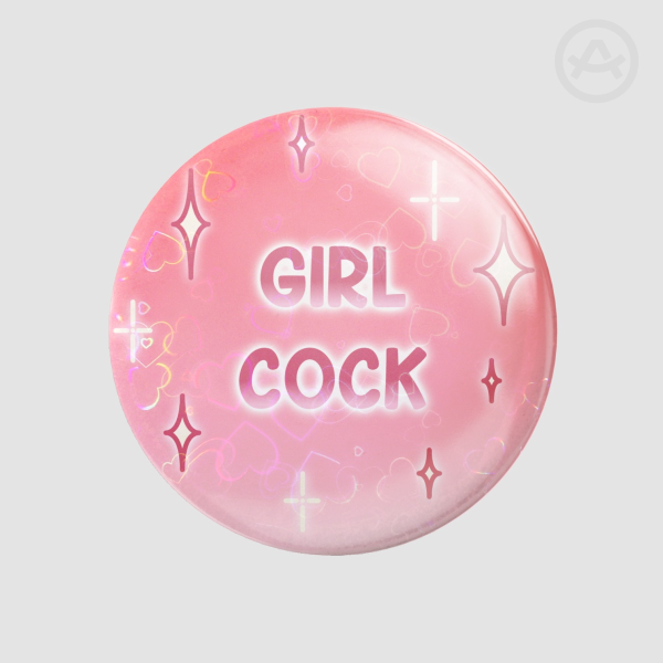 GIRL C*CK PIN