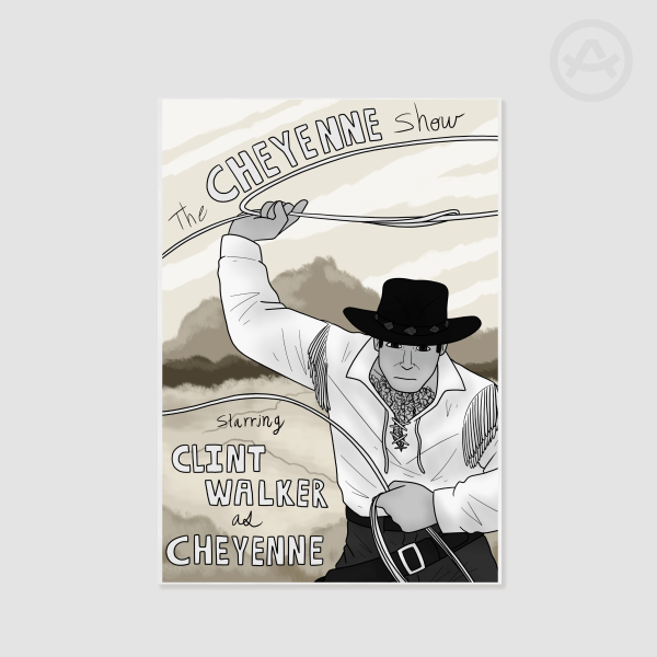 The Cheyenne Show A5 Print