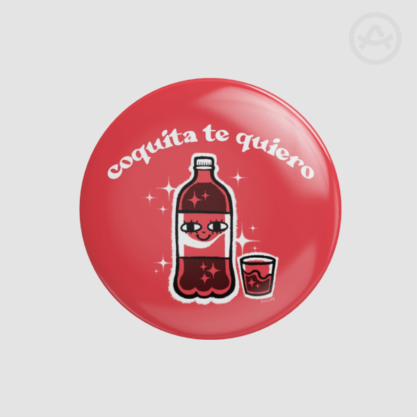 coquita te quiero button pin