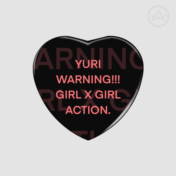 YURI WARNING!!! Heart Shaped Badge