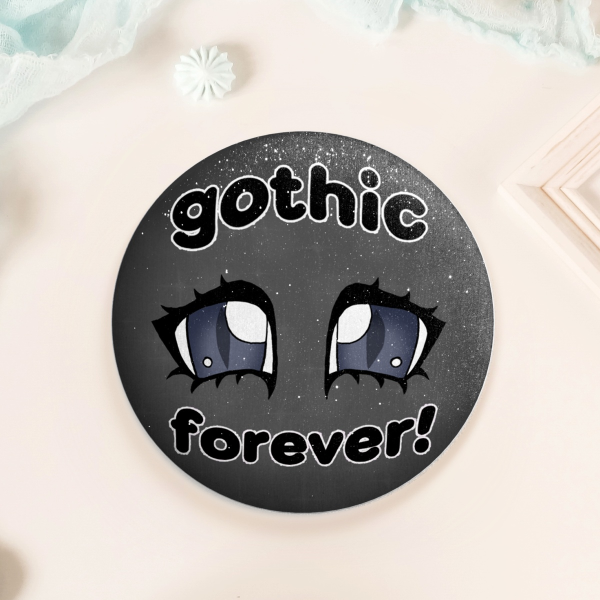 gothic forever button