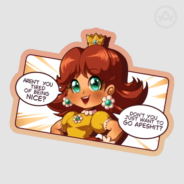 Aren't you tired of being nice? - Die Cut Stickers