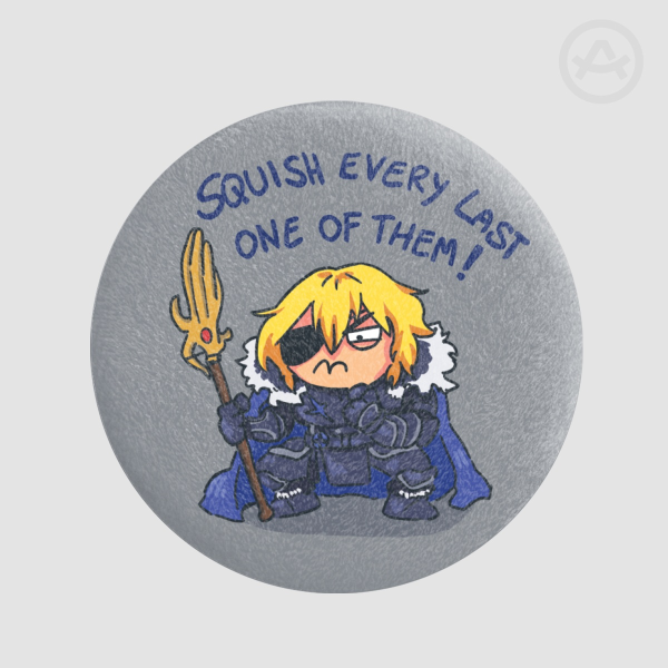 Squish every last one of them