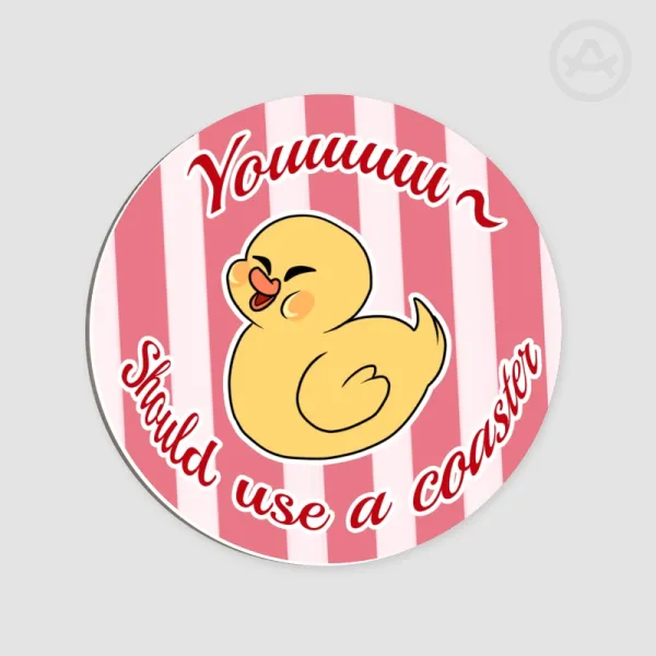 Youuuuuuuuuu Should use a coaster~