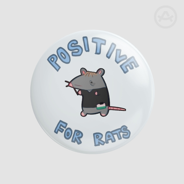 Positive for Rats badge