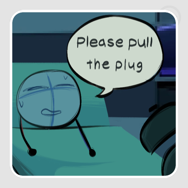 Please Pull The Plug