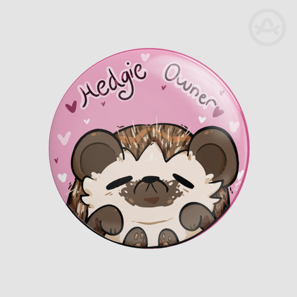Hedgehog Owner (pink) Round Badges (Button Pins)