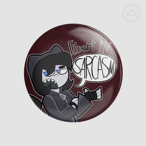 Fluent in Sarcasm Badge