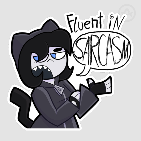Fluent in Sarcasm- Ari Katz Sticker