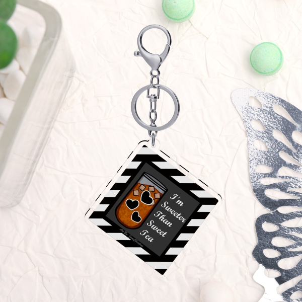 Sweeter Than Sweet Tea: Acrylic Keychain (Small)