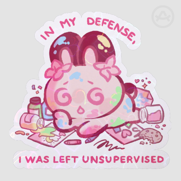 Oops! 🎨 - In my defense, I was left unsupervised - Bunny pink meme Die Cut Stickers