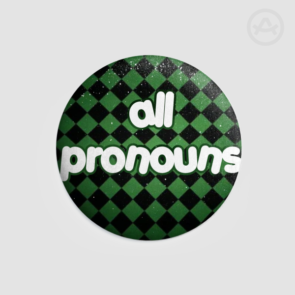 all pronouns diamond black and green Round Badges (Button Pins)