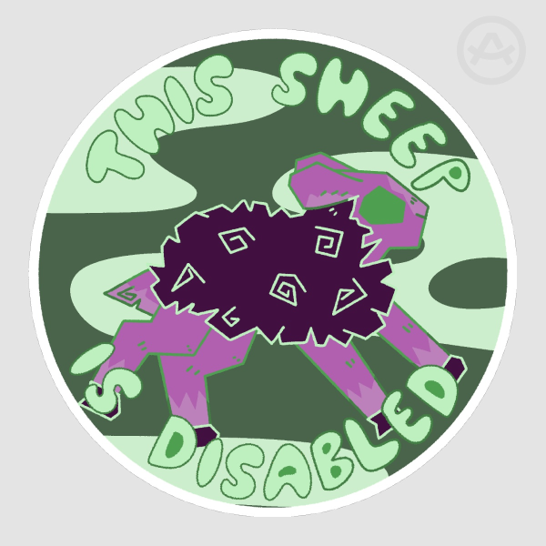 This Sheep is Disabled! - Sticker