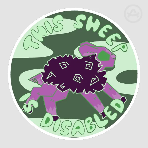 This Sheep is Disabled! - Sticker