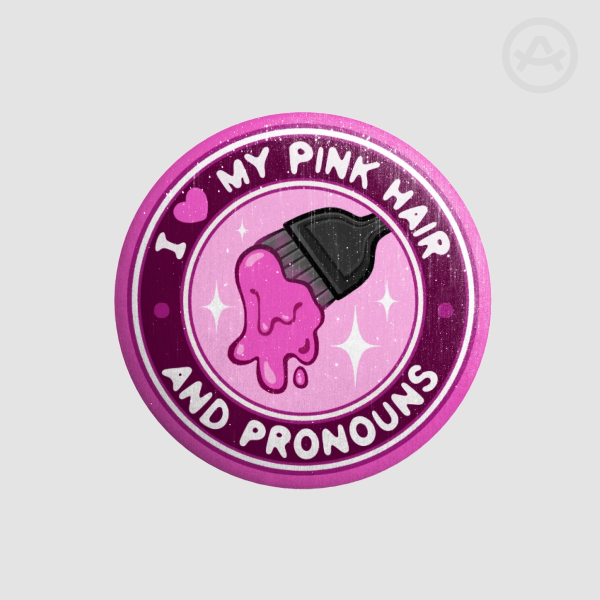 I <3 My Pink Hair and Pronouns | [M] Badge
