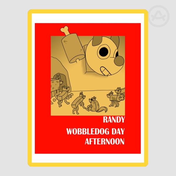 Wobbledog Day Afternoon - Die Cut Sticker