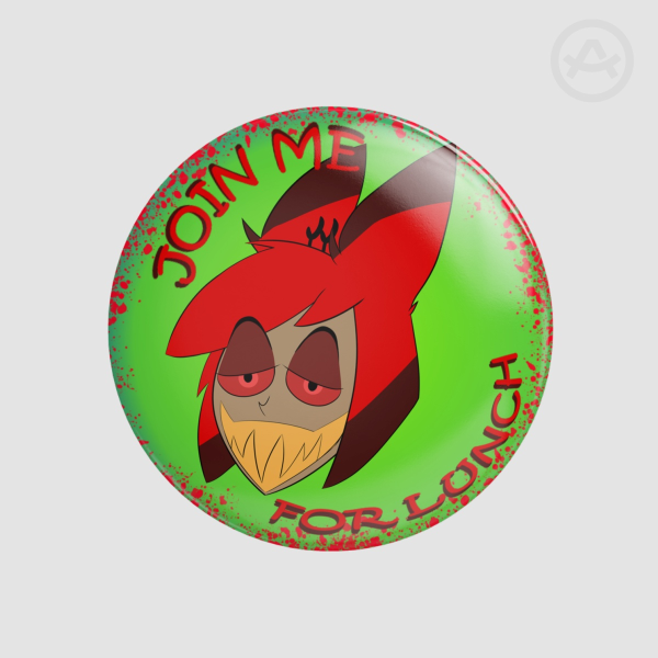 Join Me For Lunch Alastor Button Pin
