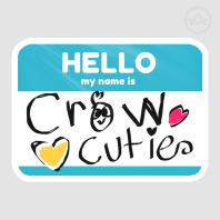 CrowCutie Name Tag Sticker