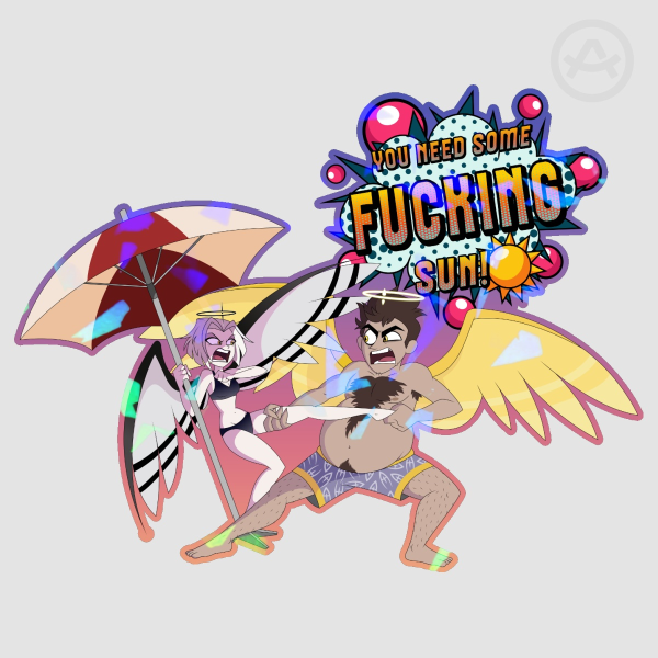 You Need Some Sun Sticker