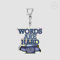 Words are hard - Keychain