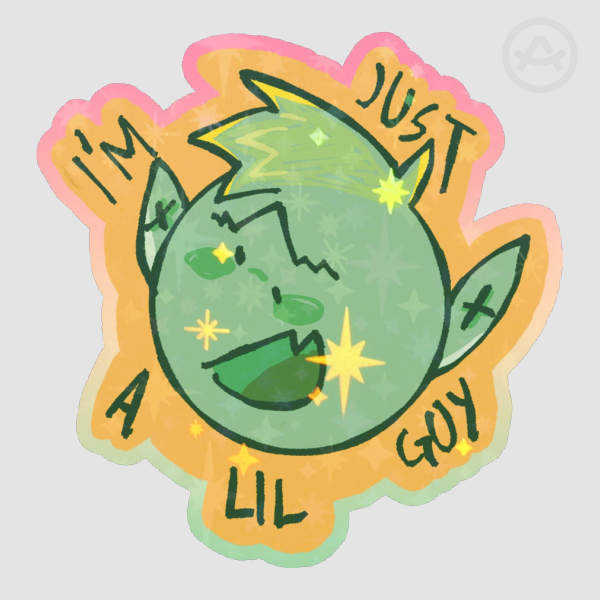 I'm Just a lil guy Goblin Sticker