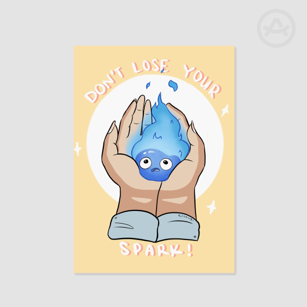Don't Lose Your Spark Print