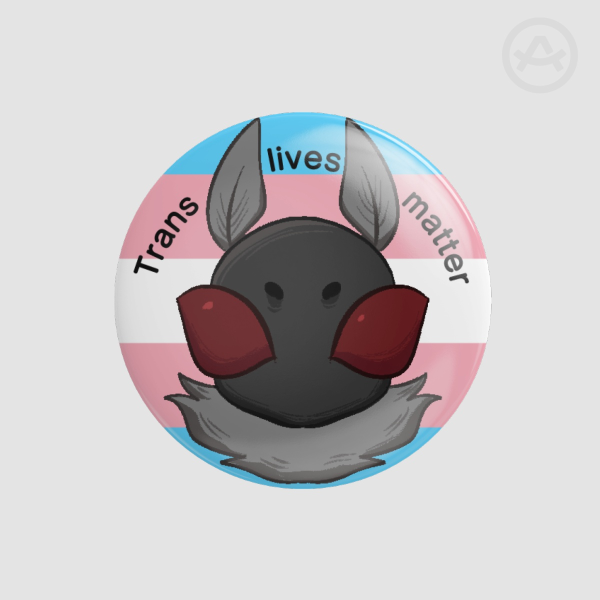 Trans lives matter Mothman / Glossy button pin