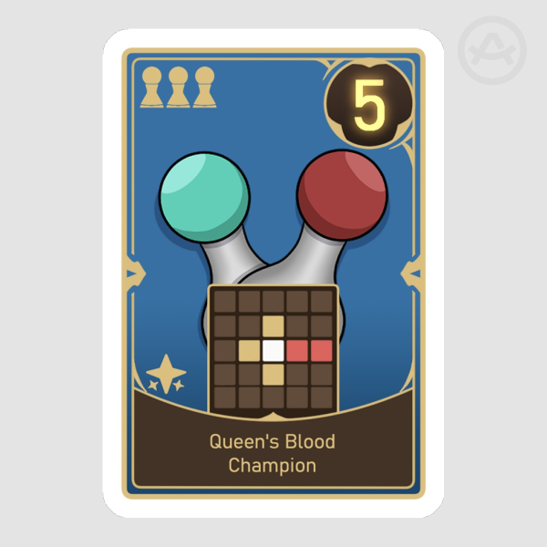 "Queen's Blood Champion" | FVII Rebirth Queen's Blood Card Sticker