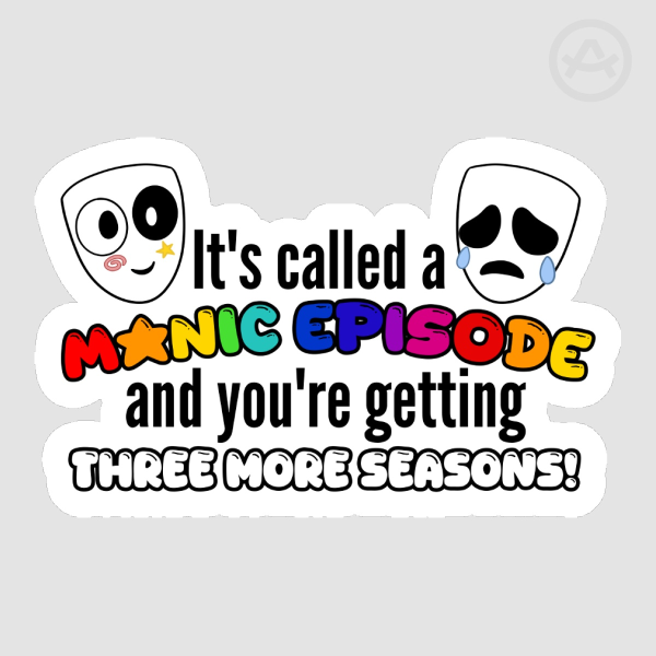 "Manic Episode" | The Amazing Digital Circus Sticker
